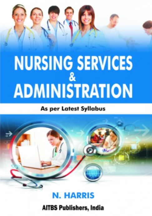Nursing Services and Administration, 2/Ed.